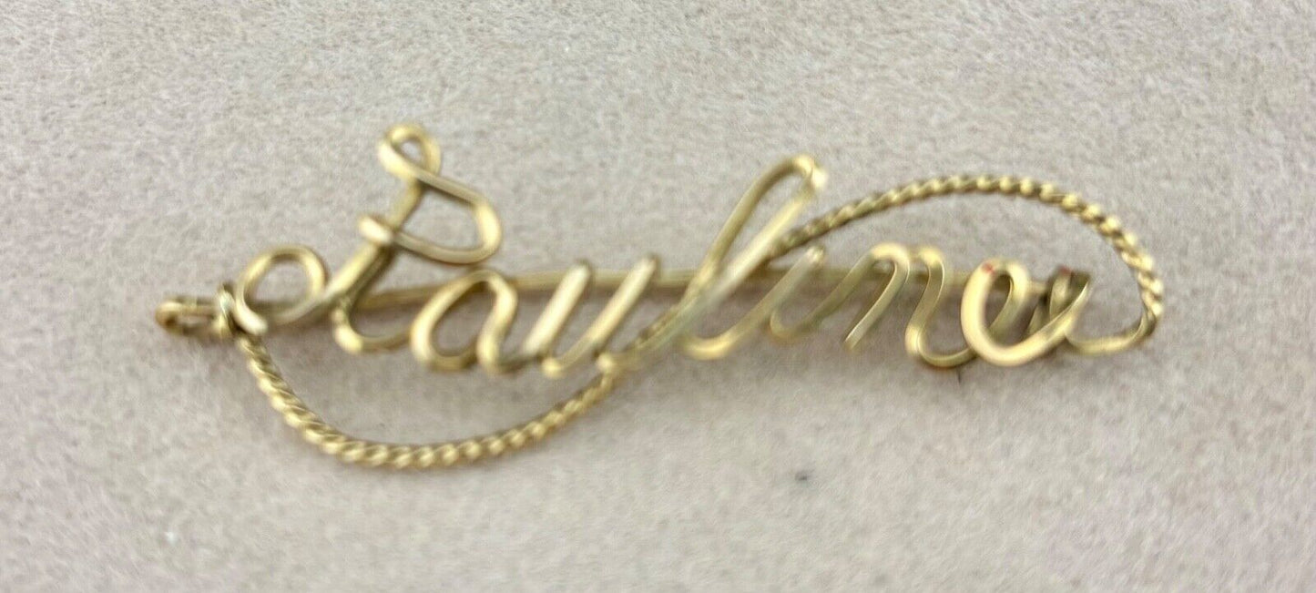 Antique Name Brooch "Pauline" NK
