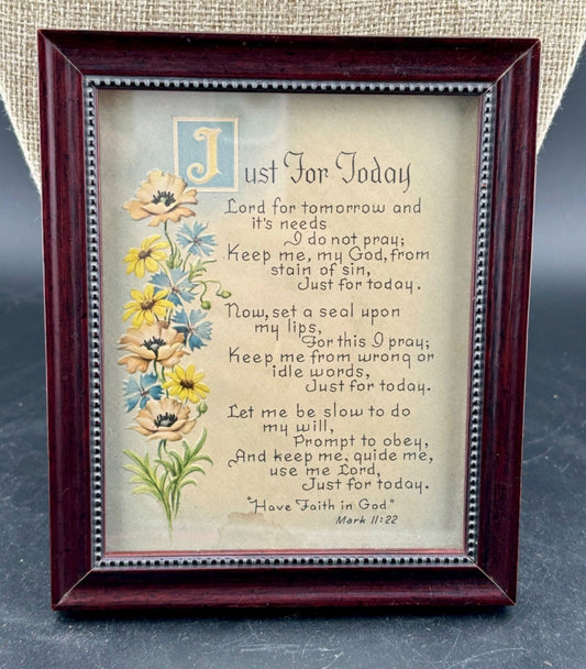 Vintage Framed Buzza Motto "Just For Today"